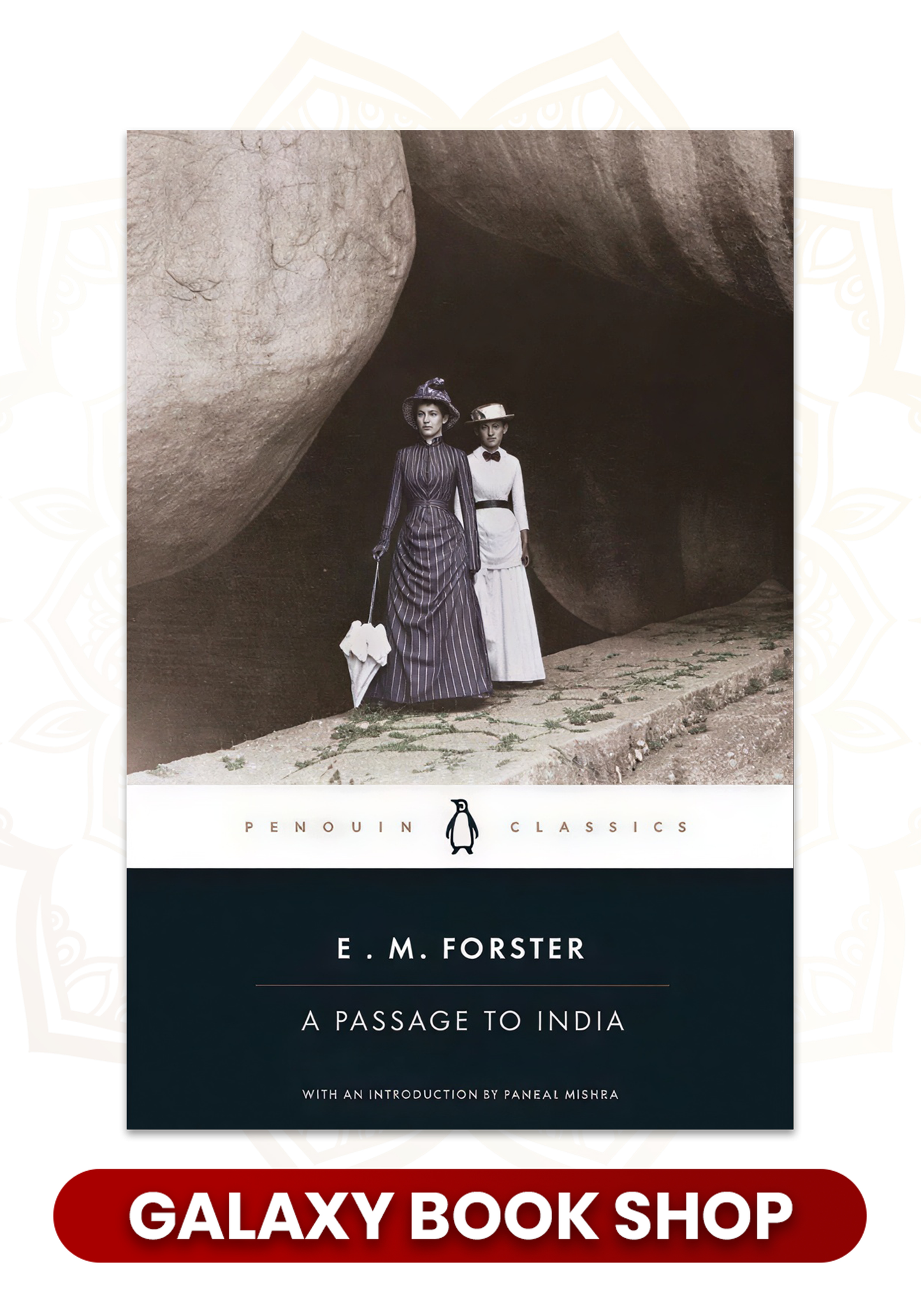 A Passage to India by E.M. Forster |