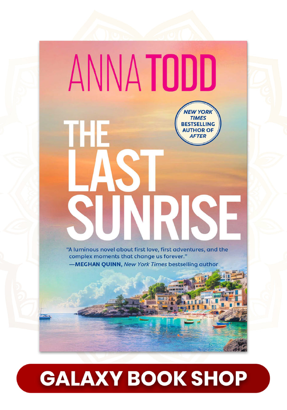 The Last Sunrise by Anna Todd (Premium quality)