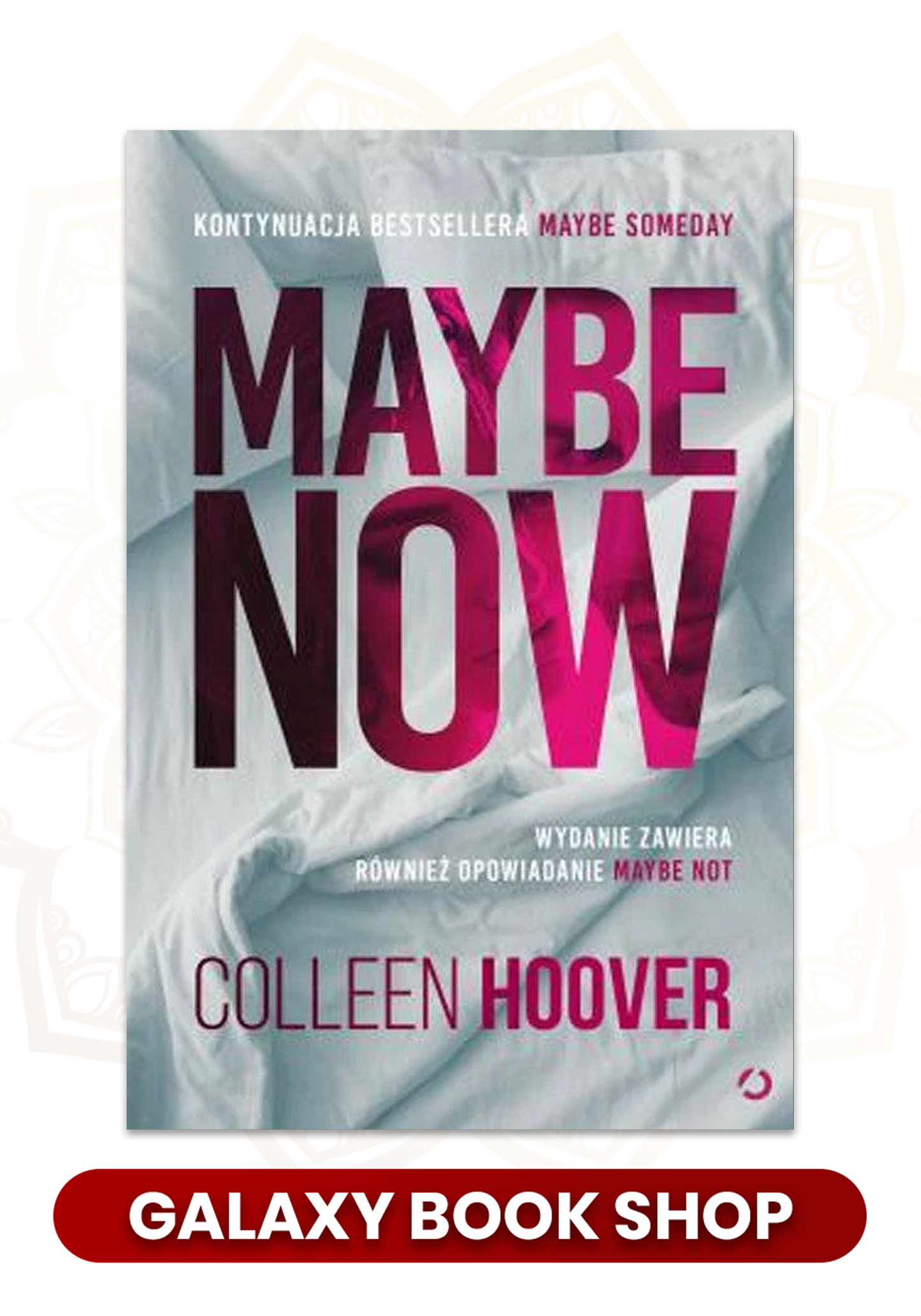 Maybe Now by Colleen Hoover