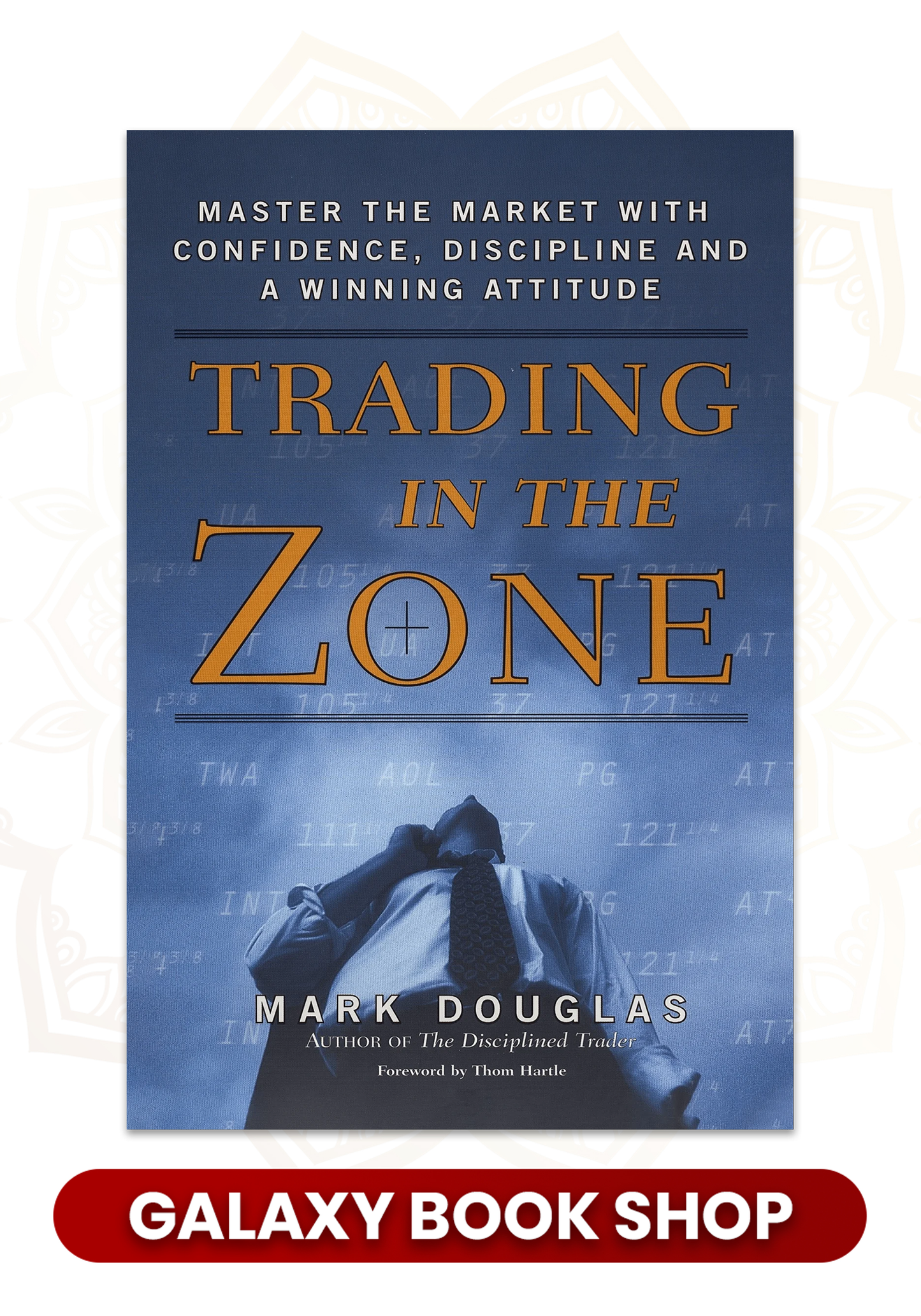 Trading in the Zone