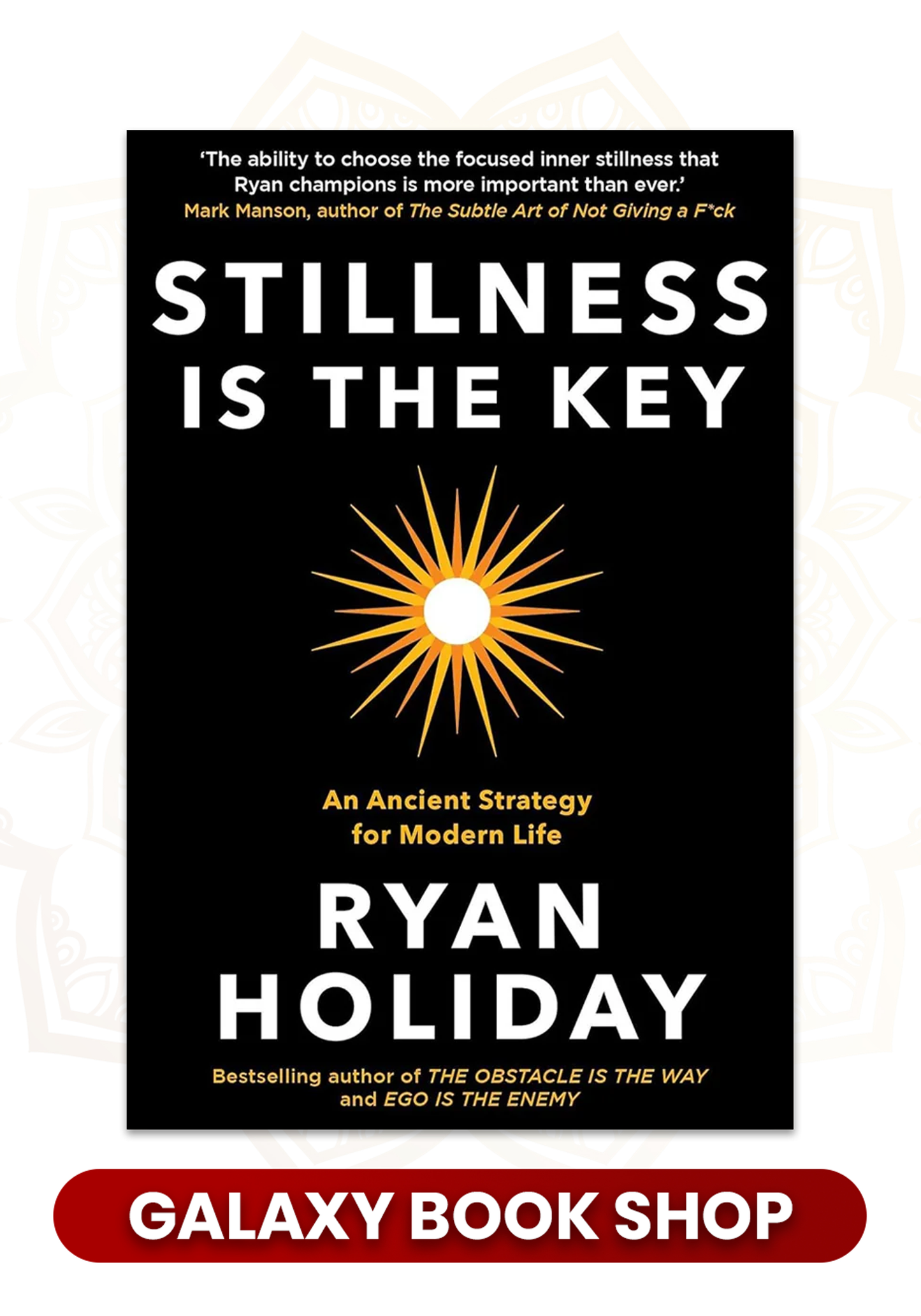Stillness Is the Key