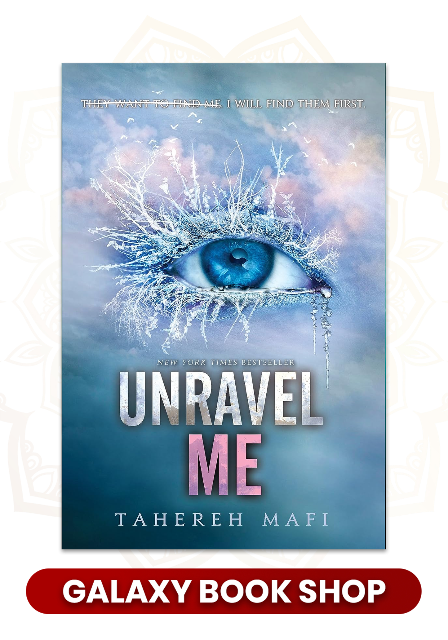 Unravel Me Book by Tahereh Mafi