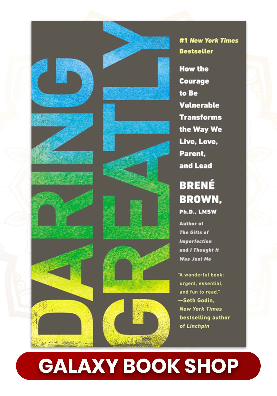Daring Greatly (Premium Quality)