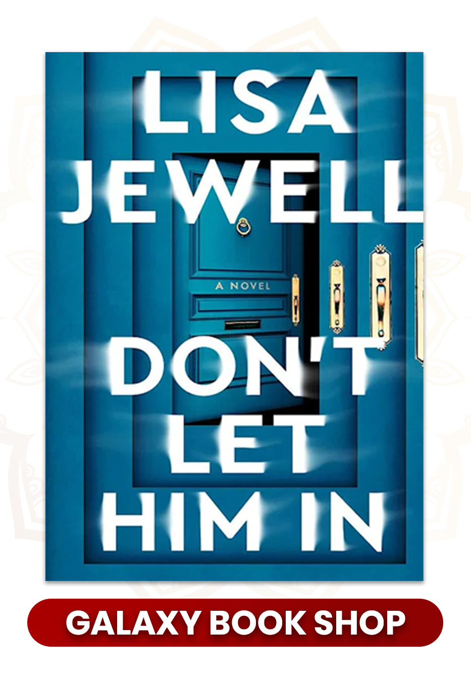 Don't Let Him In by Lisa Jewell (Premium Quality)