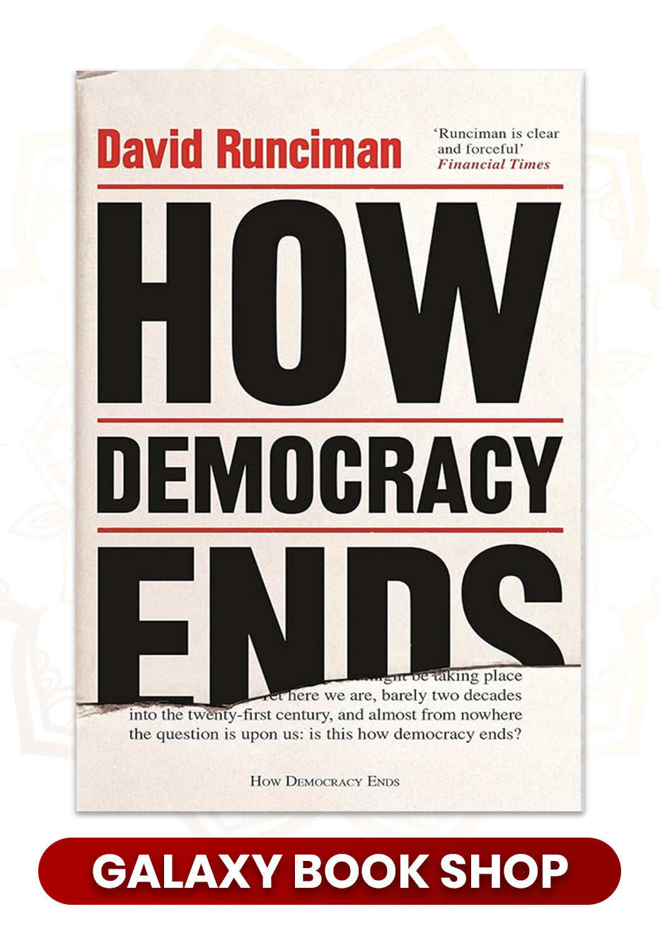 How Democracy Ends by David Runciman (premium qualiry)