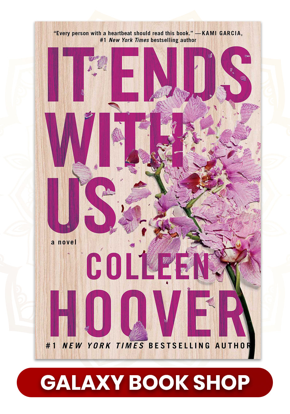 It Ends With Us By Colleen Hoover