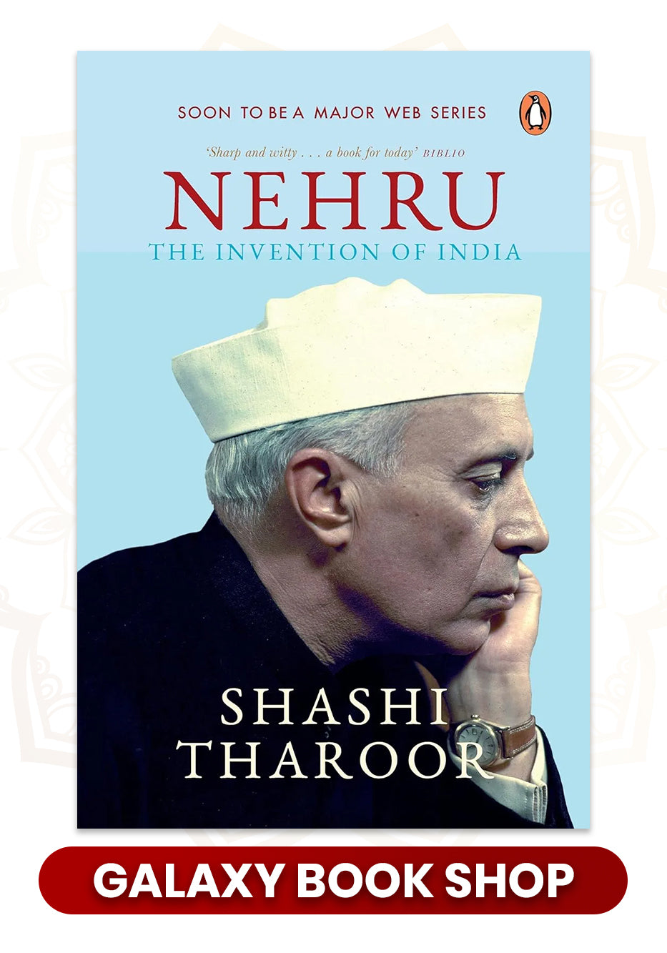 Nehru the invention of india