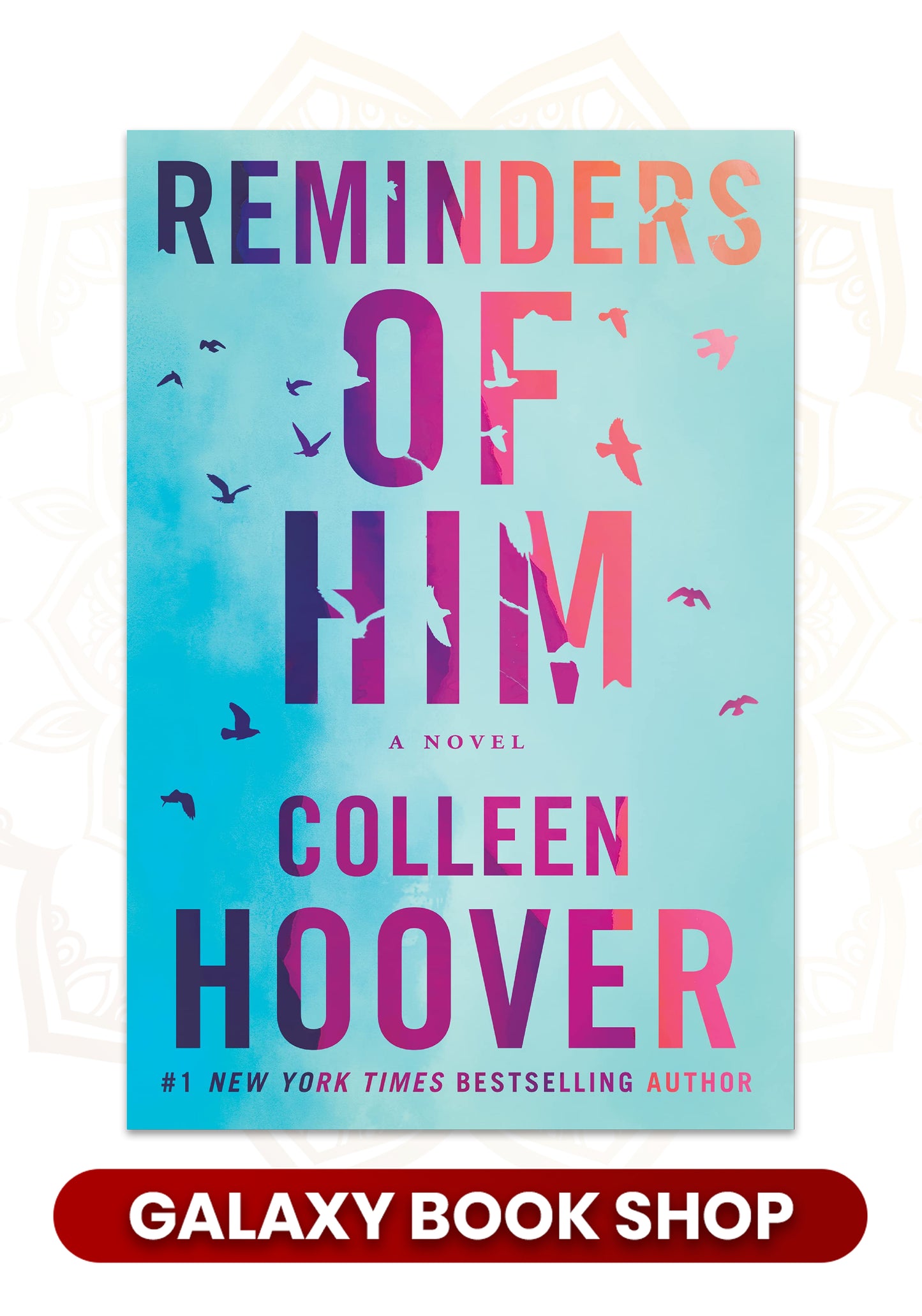 Reminders of Him by Colleen Hoover