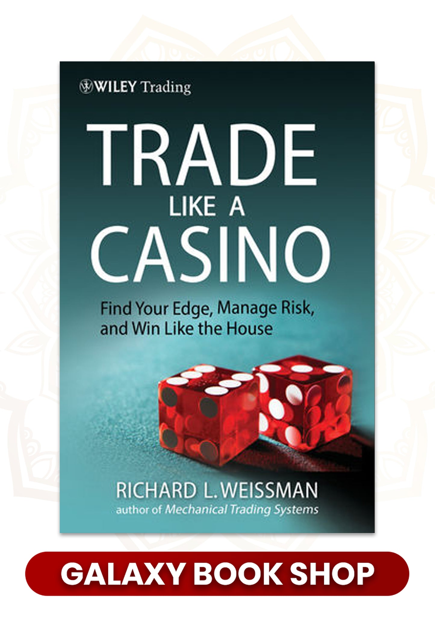Trade Like a Casino (Premium Quality)