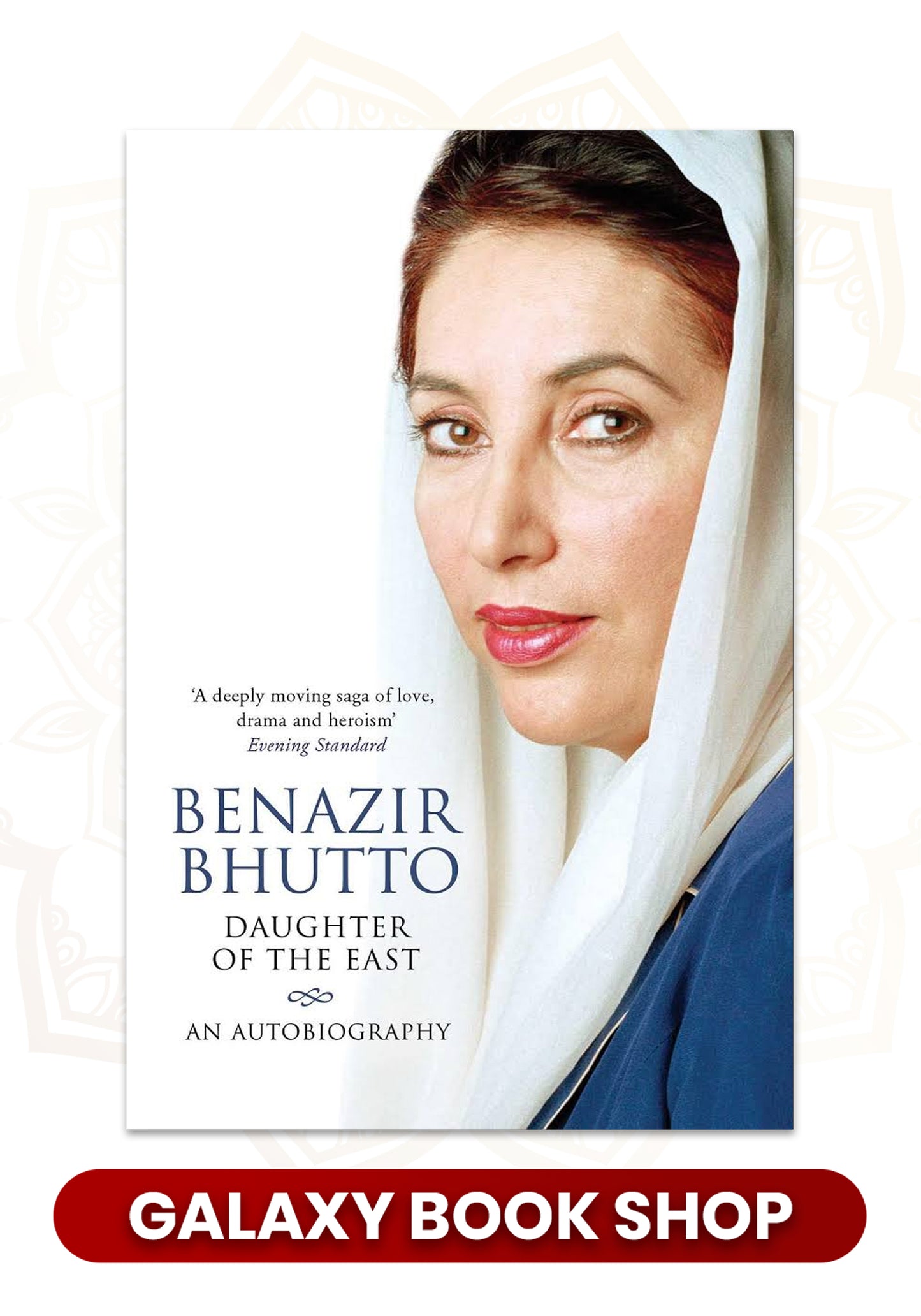 Benazir Bhutto (ORIGINAL)