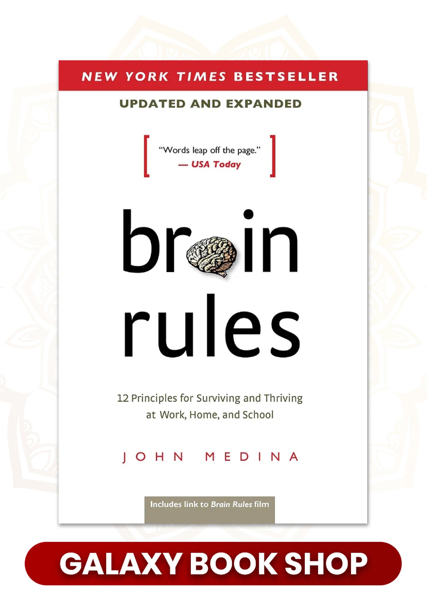 Brain Rules: 12 Principles for Surviving and Thriving at Work, Home, and School by John Medina (Pemium Quality)