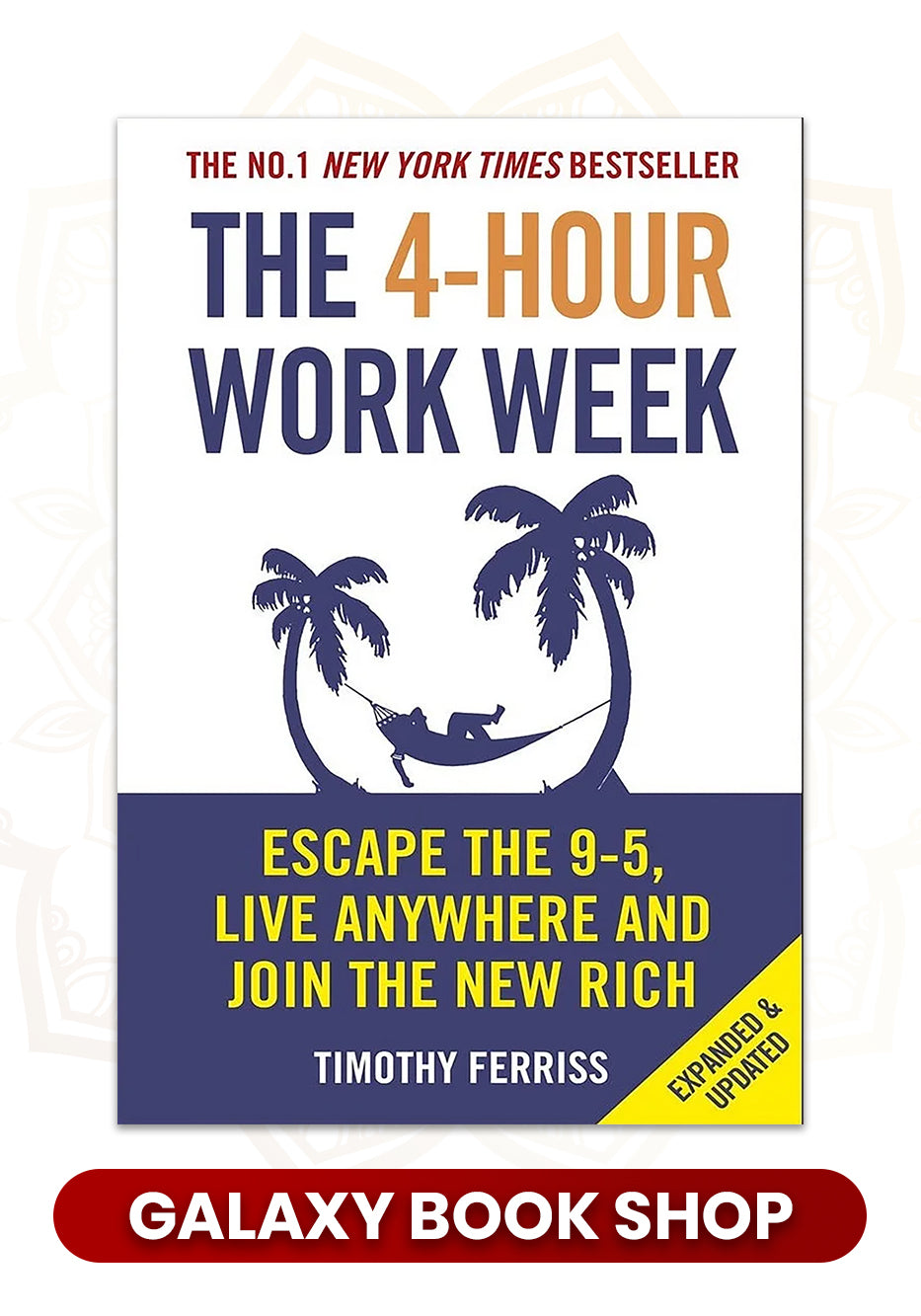 The 4-Hour Workweek PAPERBACK