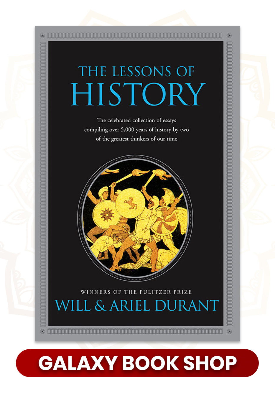 The Lessons of History by Will and Ariel Durant