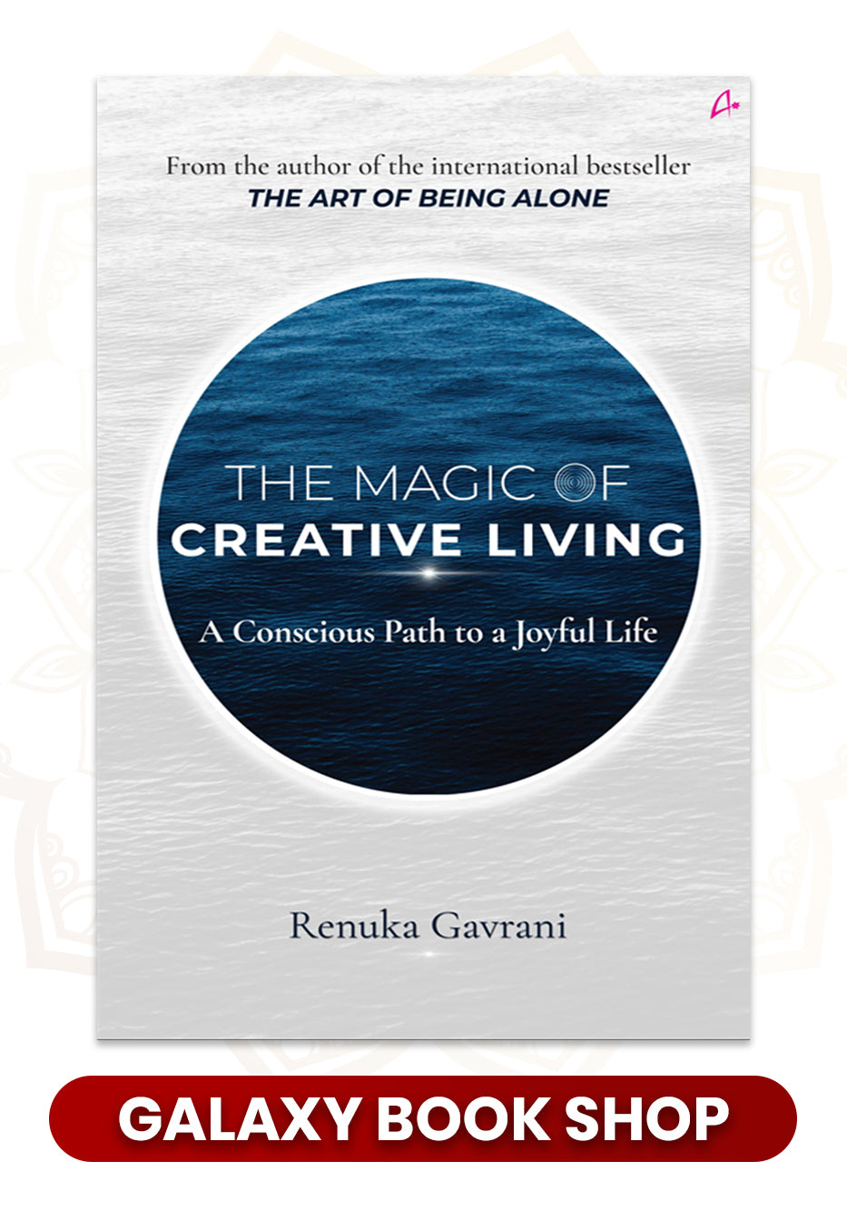 The Magic of Creative Living