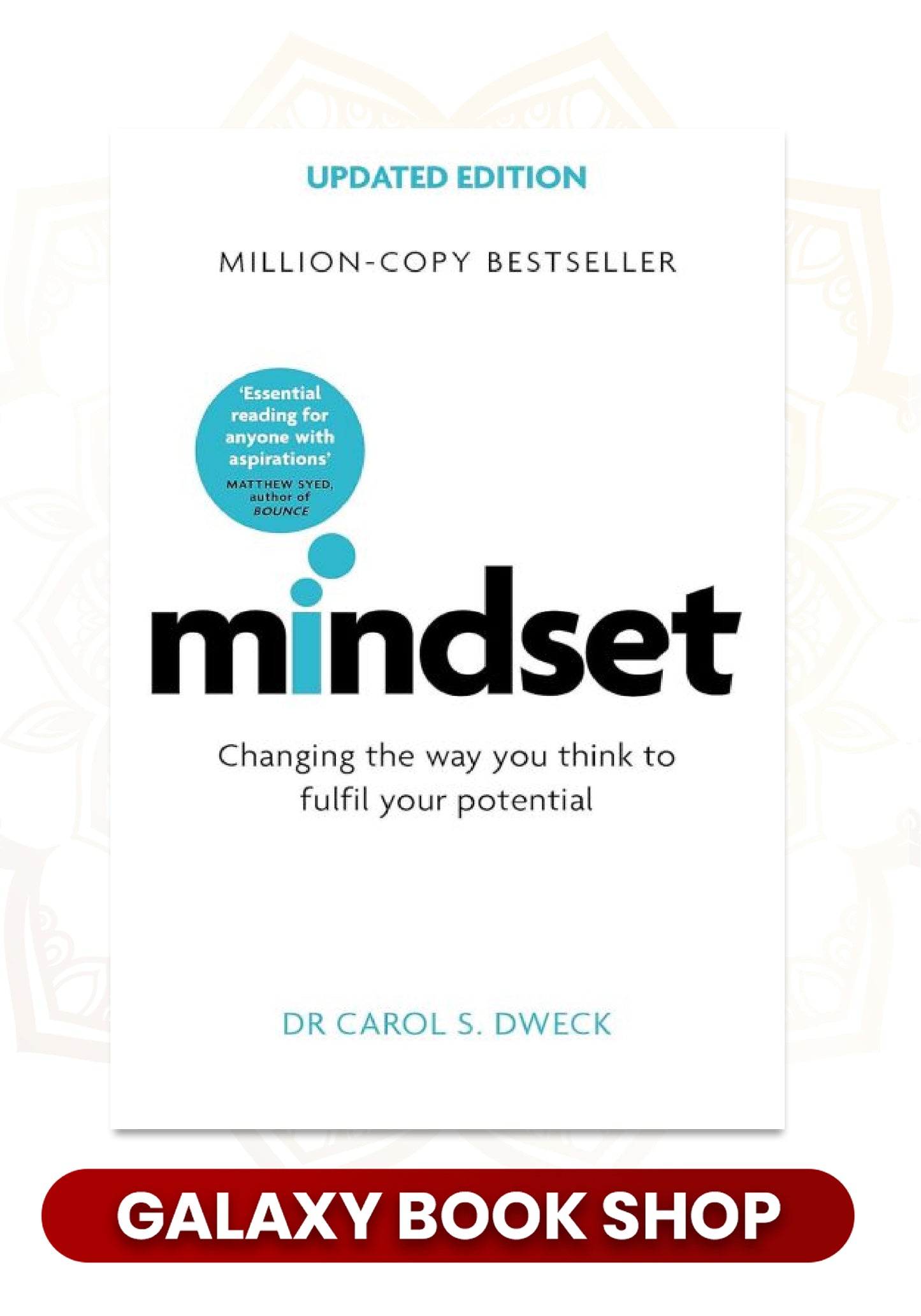 Mindset: The New Psychology of Success by Carol S. Dweck (Premium Quality)