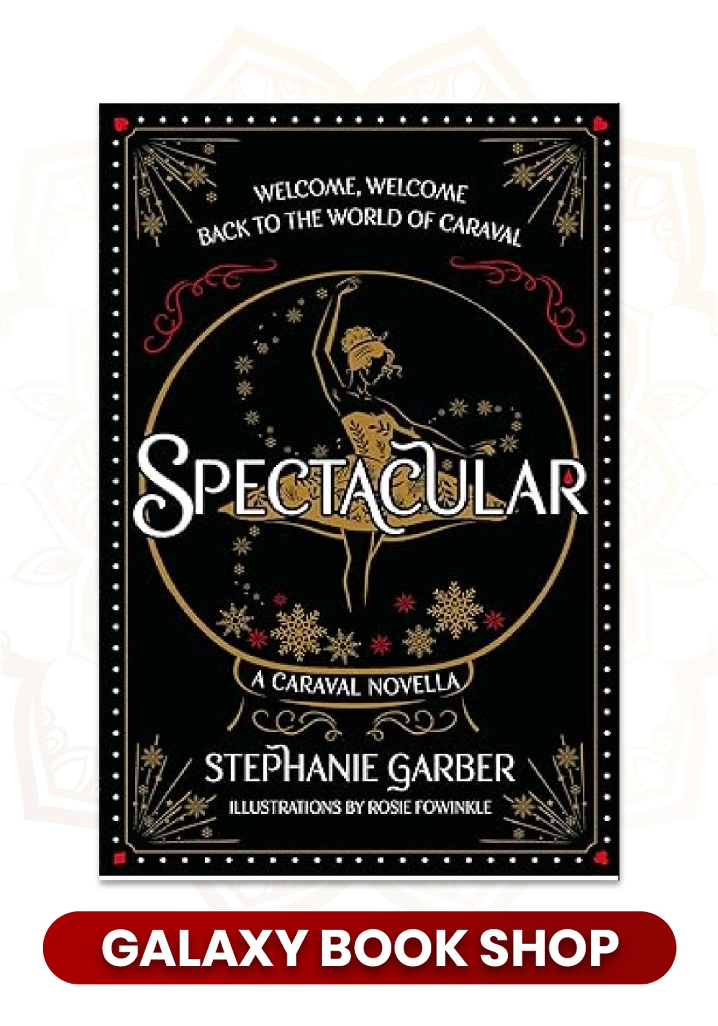Spectacular by Stephanie Garber (Premium Quality)