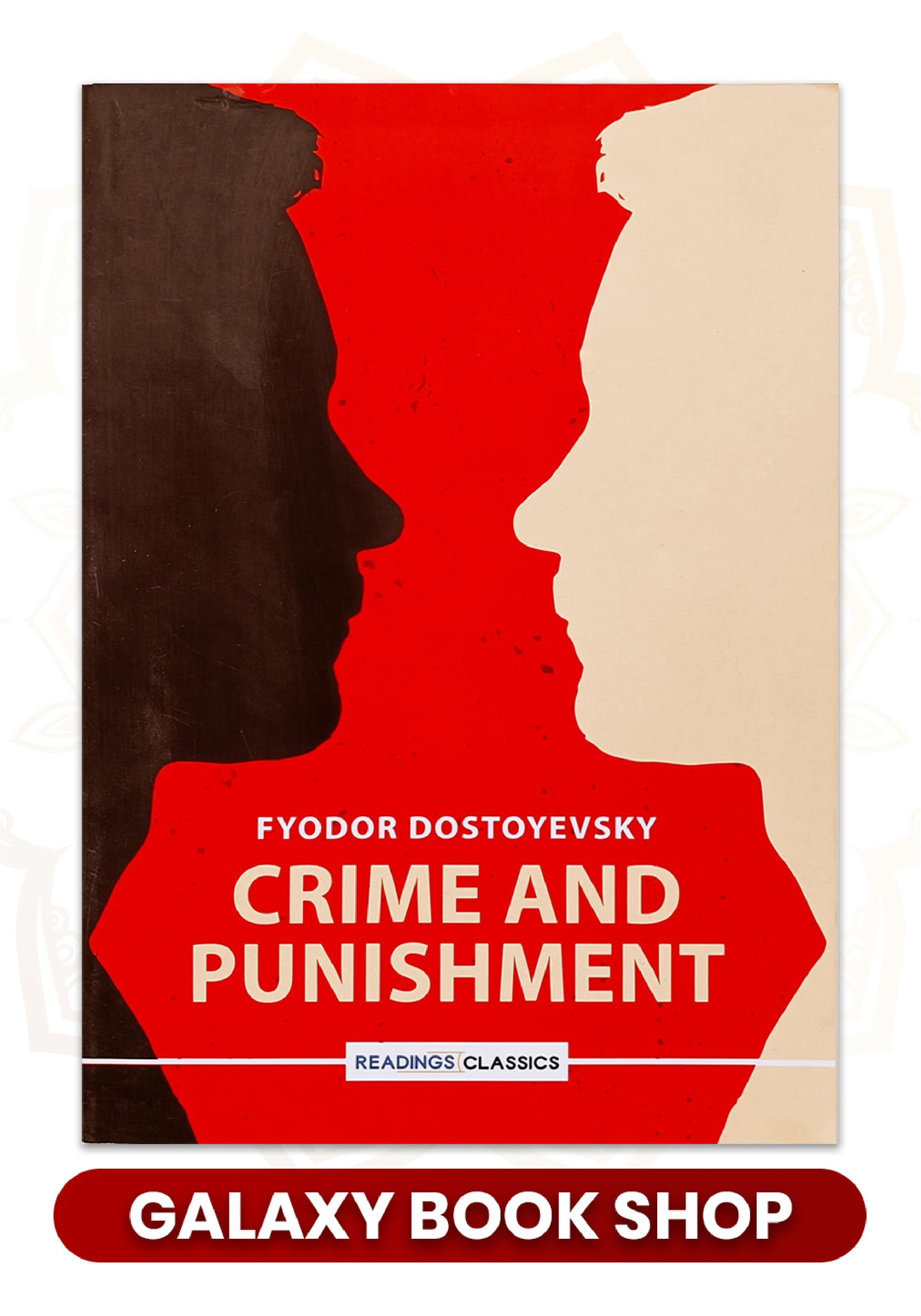 Crime and Punishment by Fyodor Dostoevsky (Premium Quality)