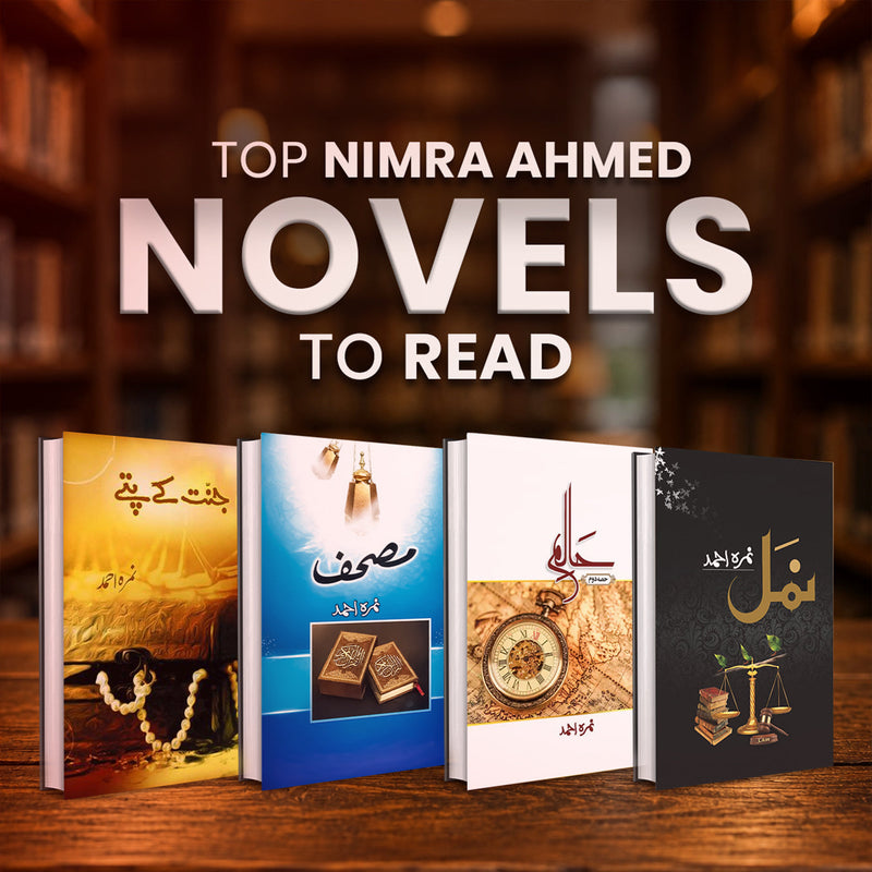 Top Nimra Ahmed Novels To Read