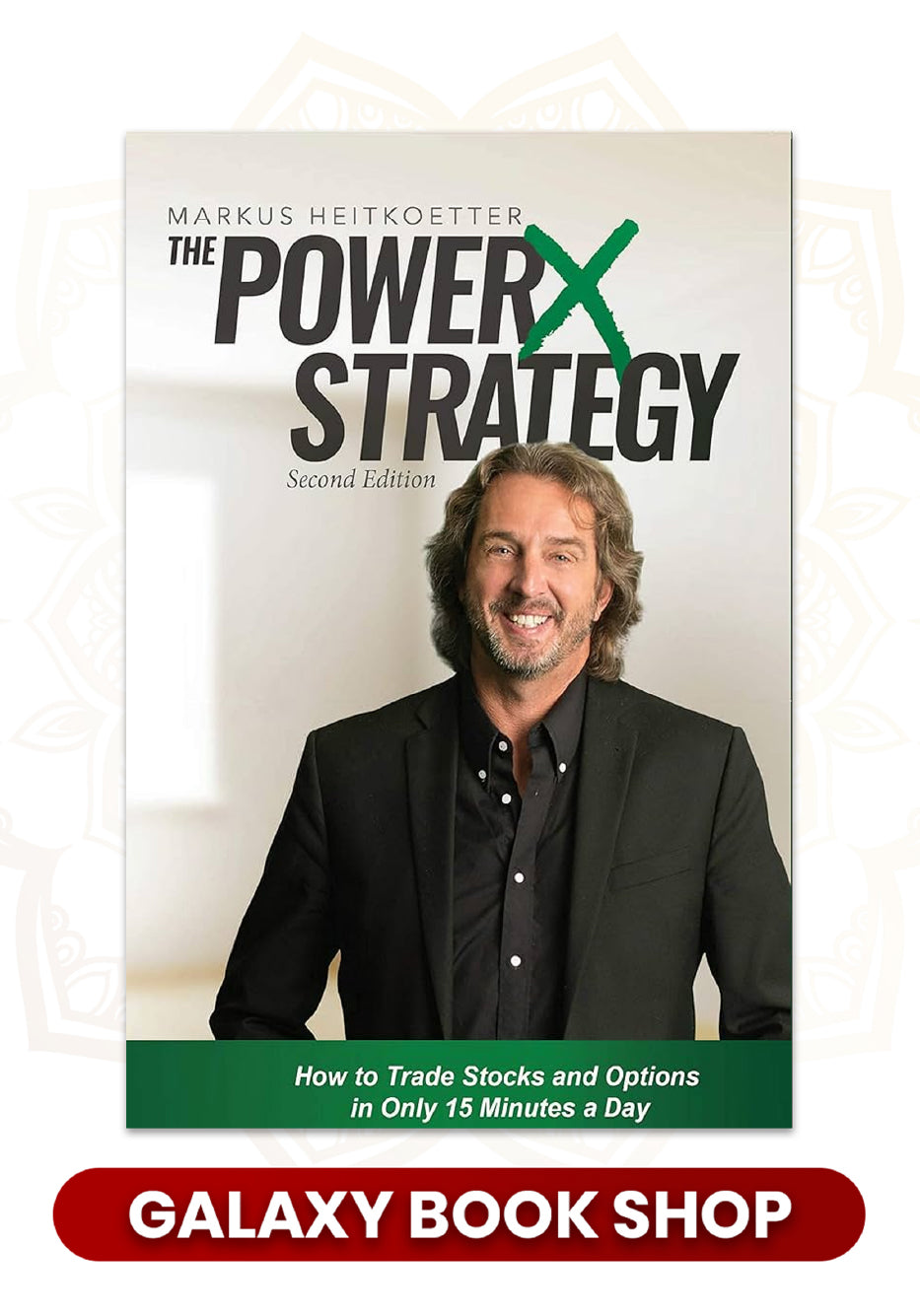 The PowerX Strategy by Markus Heitkoetter (Premium Quality)