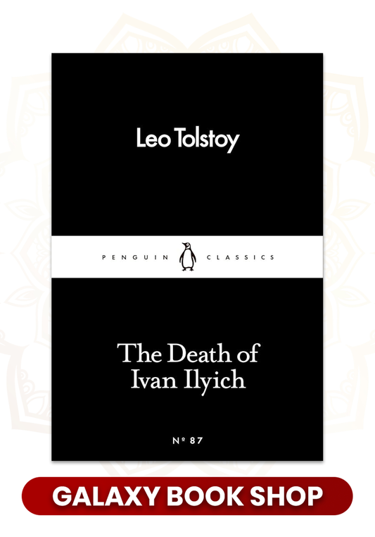 The Death of Ivan Ilyich