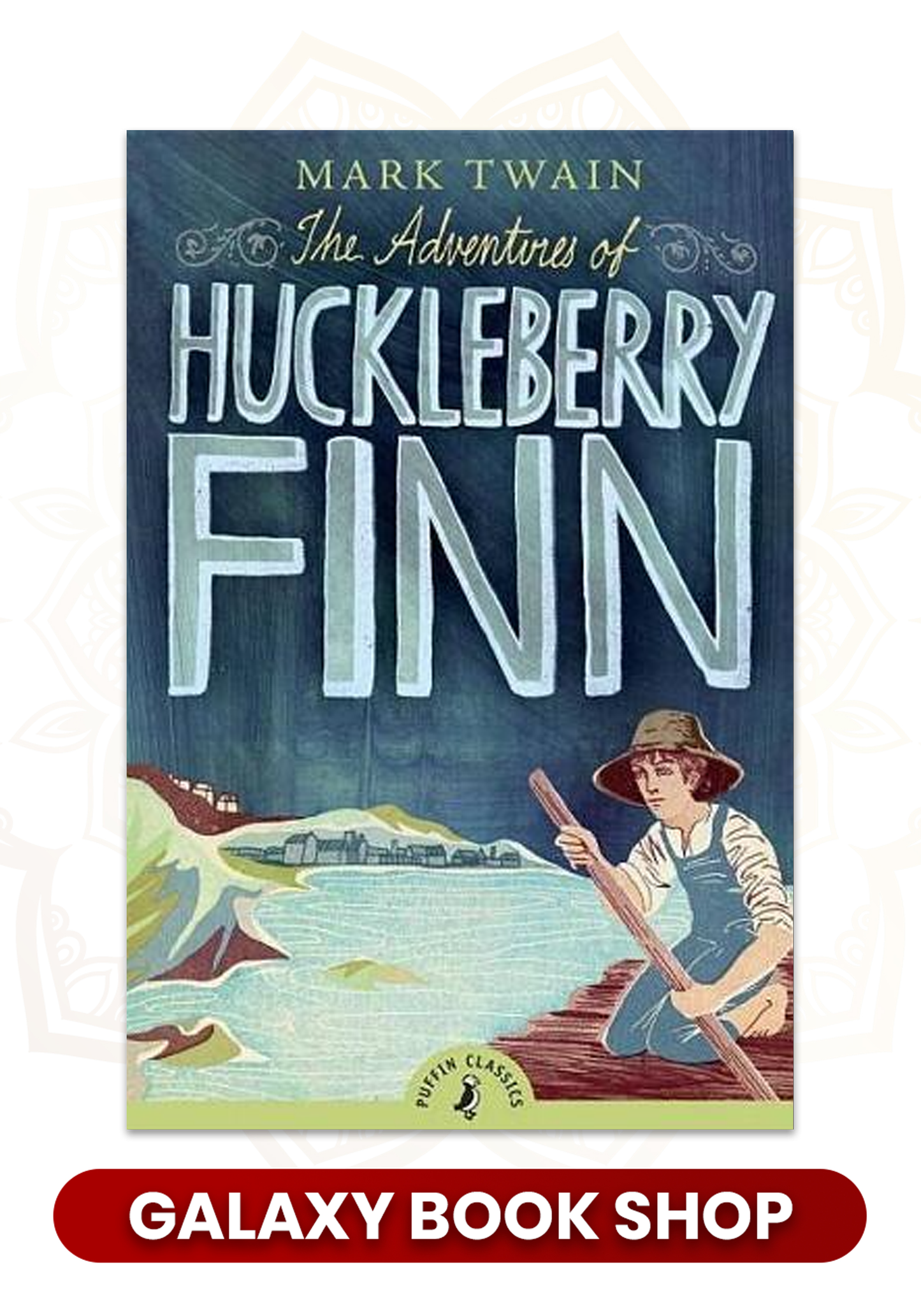 Adventures of Huckleberry Finn