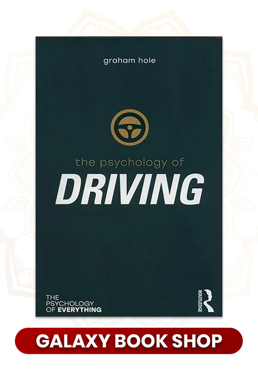 The Psychology of Driving