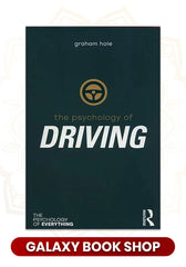 The Psychology of Driving