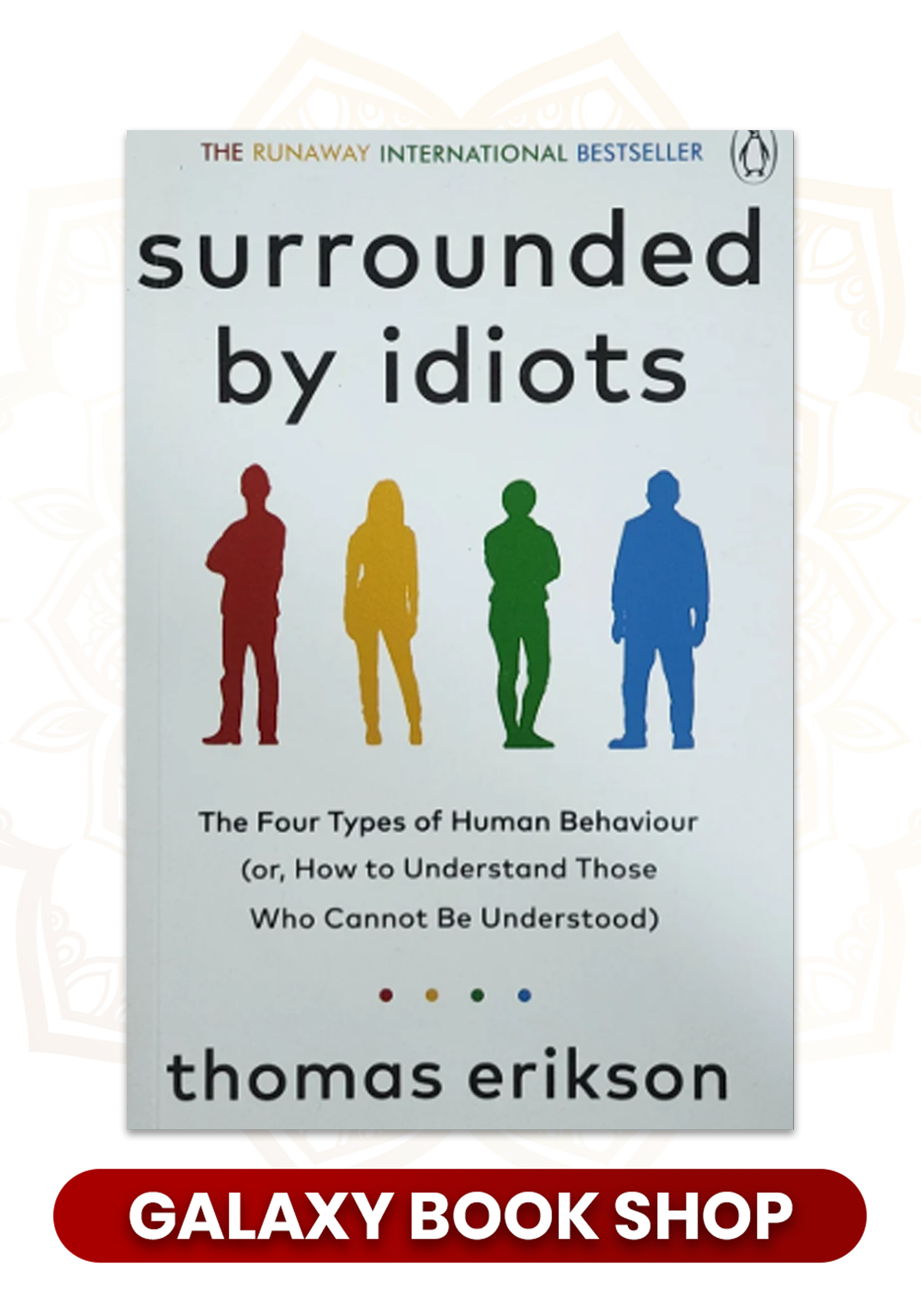 Surrounded by Idiots by Thomas Erikson (Premium Quality)