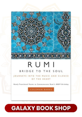 Rumi: Bridge to the Soul: Journeys into the Music and Silence of the Heart