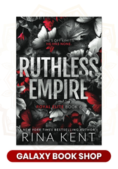 Ruthless Empire by Rina Kent (Premium Quality)