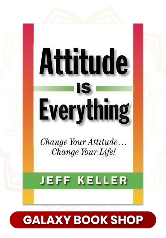 Attitude is Everything
