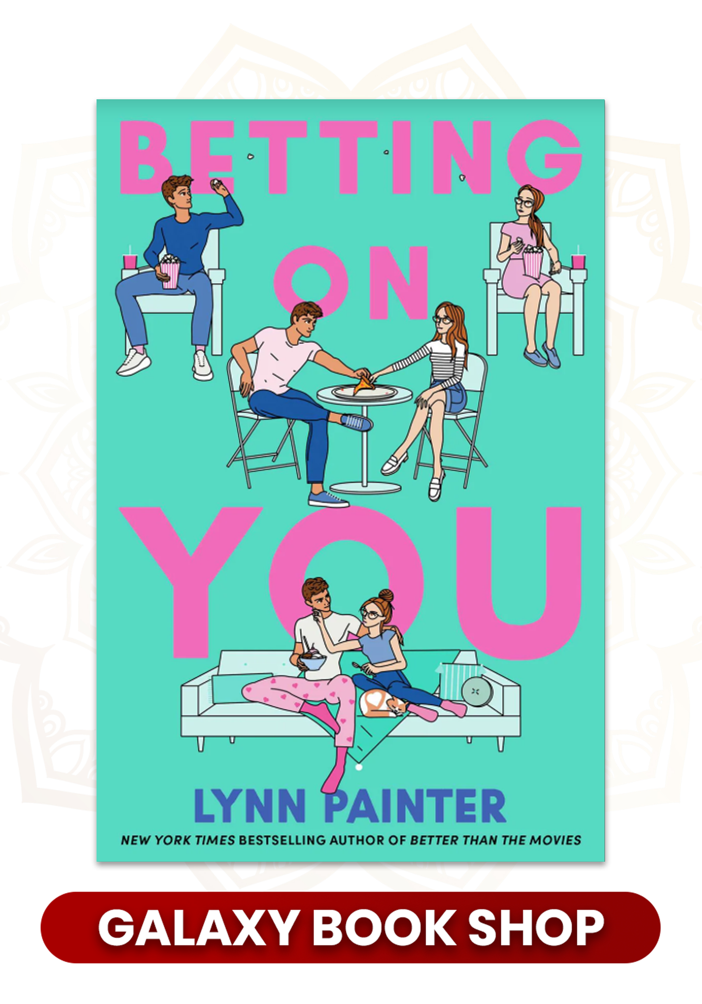 Betting on You by Lynn Painter