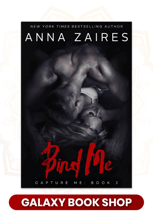 Bind Me (Capture Me #2) by Anna Zaires