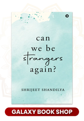 Can We Be Strangers Again?