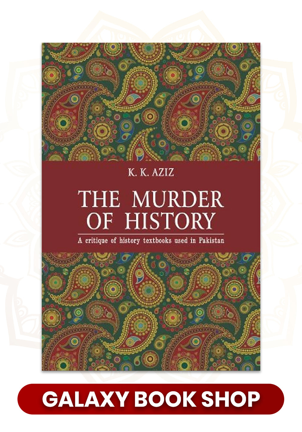 The murder of history