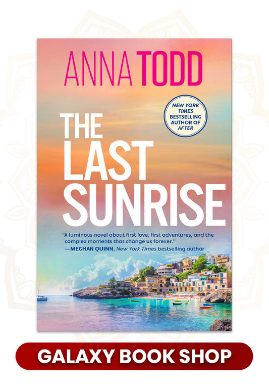 The Last Sunrise by Anna Todd (Premium quality)