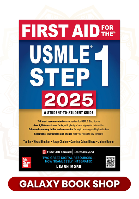 First Aid for the USMLE Step 1 2025 – A Student-to-Student Guide