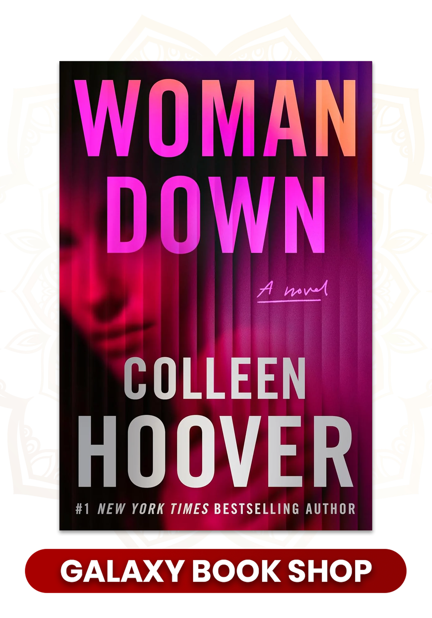 Woman Down: A Novel
