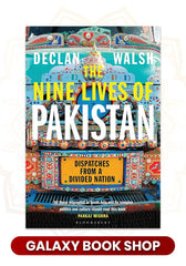 The Nine Lives of Pakistan: Dispatches from a Divided Nation