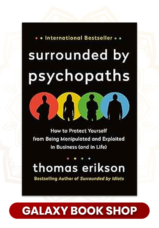 Surrounded By Psychopaths
