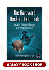 The Hardware Hacking Handbook (Premium Quality)