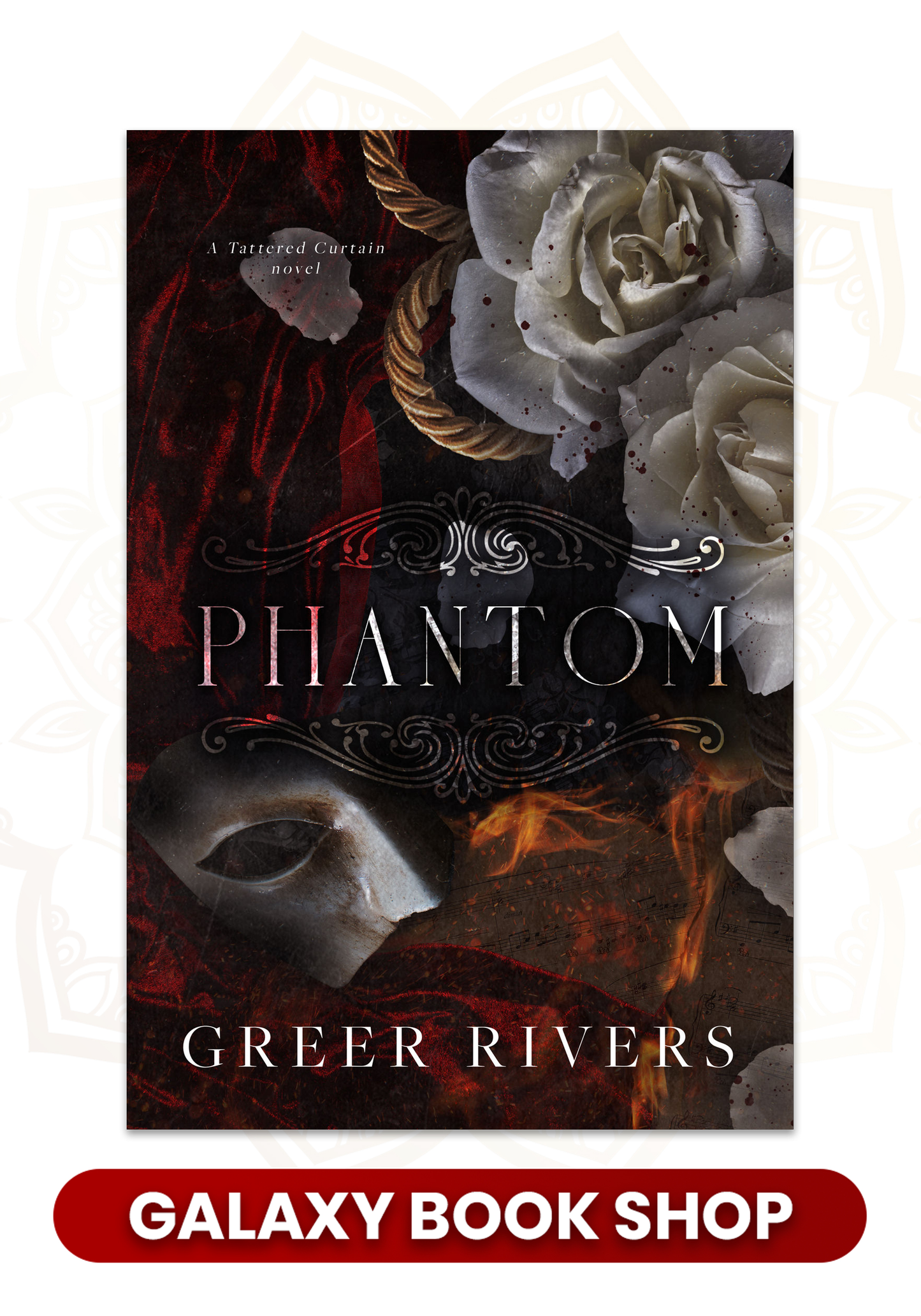 Phantom (Tattered Curtain, #1) by Greer Rivers