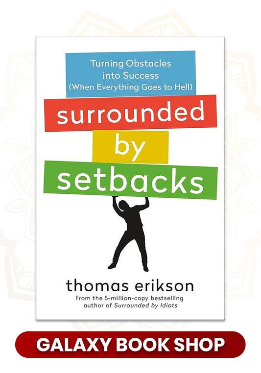 Surrounded By Setbacks