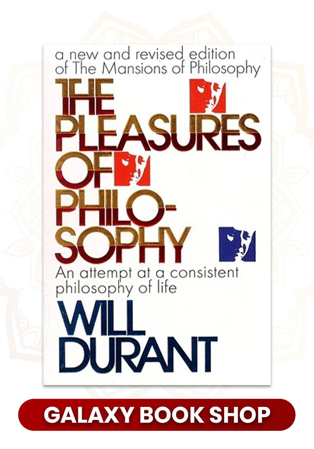 The Pleasures of Philosophy