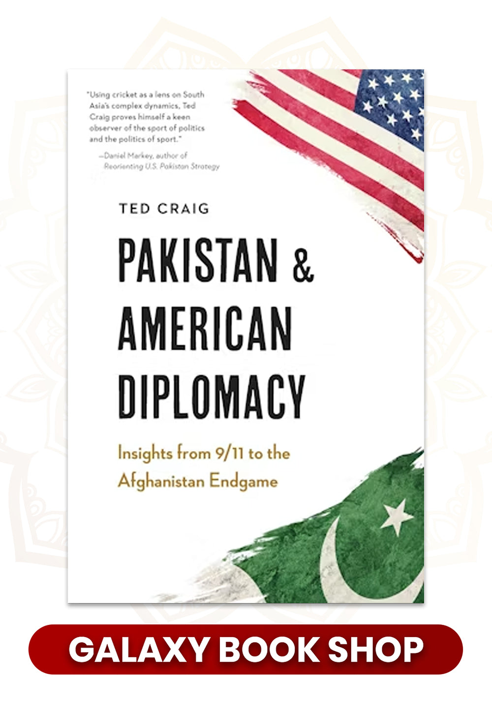 Pakistan & American Diplomacy