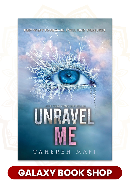 Unravel Me Book by Tahereh Mafi