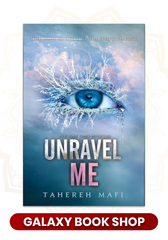 Unravel Me Book by Tahereh Mafi