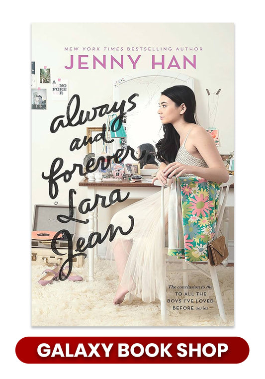 Always and Forever, Lara Jean