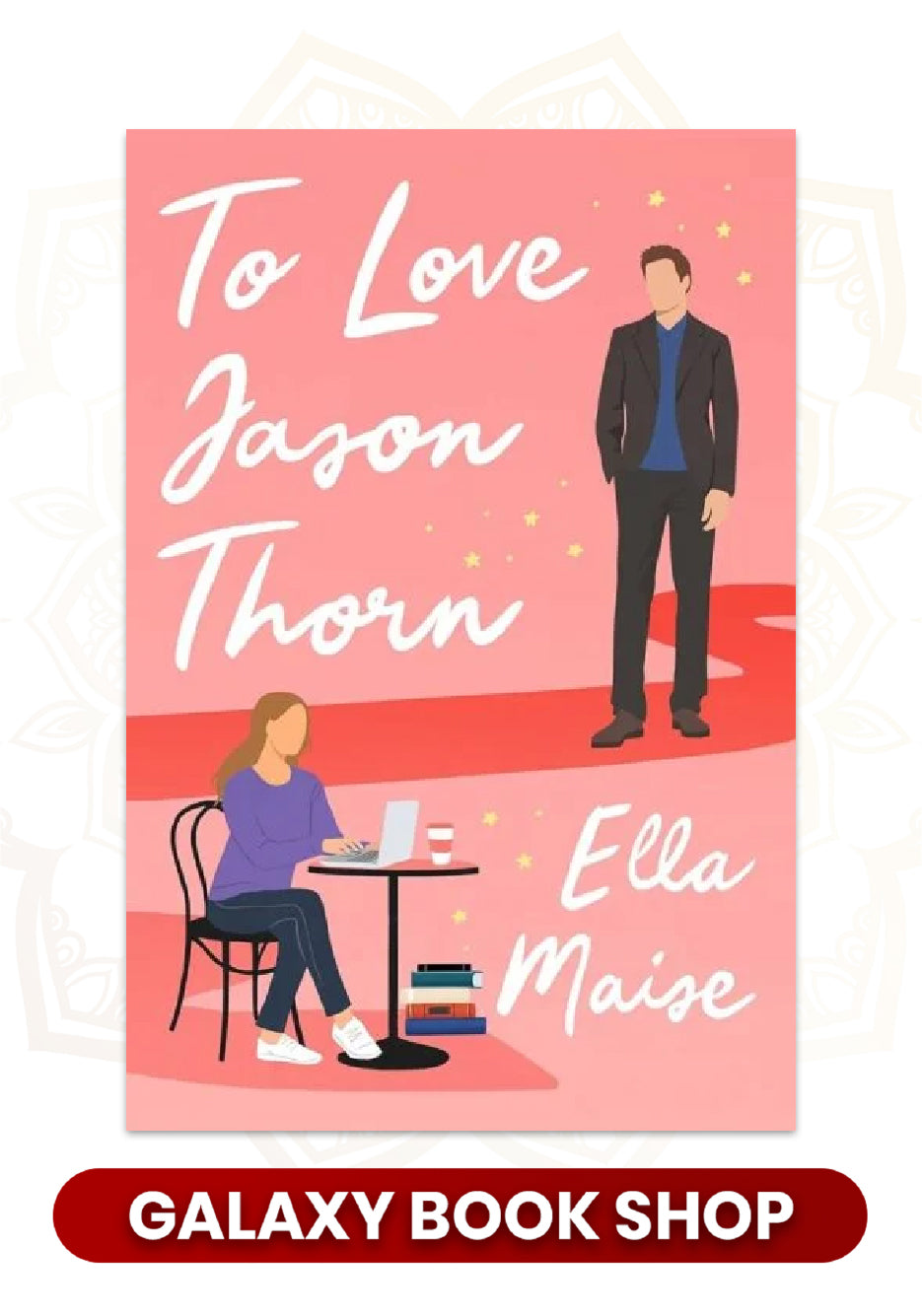 To Love Jason Thorn Book by Ella Maise