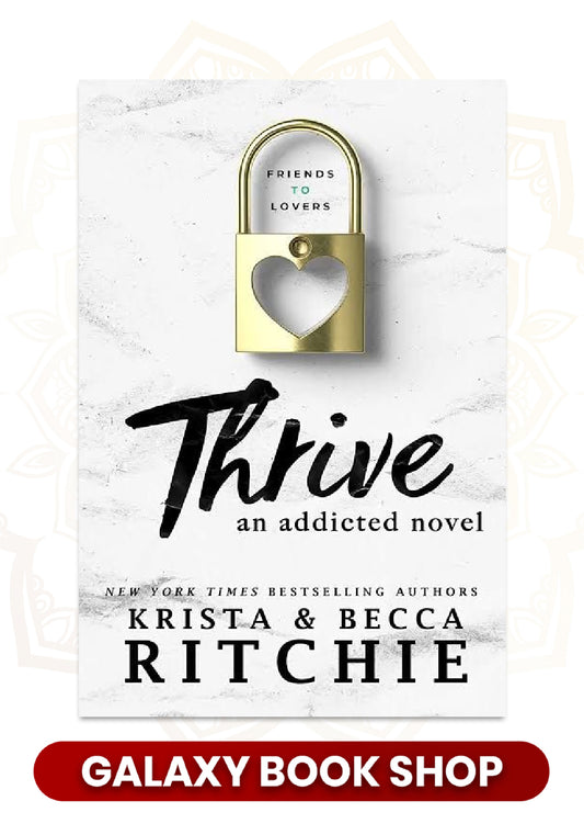 Thrive by Addicted series
